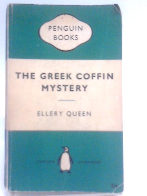 The Greek Coffin Mystery By Ellery Queen