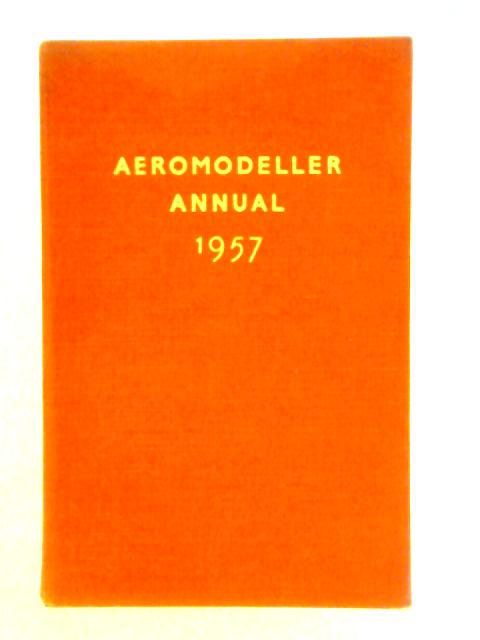 Aeromodeller Annual 1957-58 von C. S. Rushbrooke et al