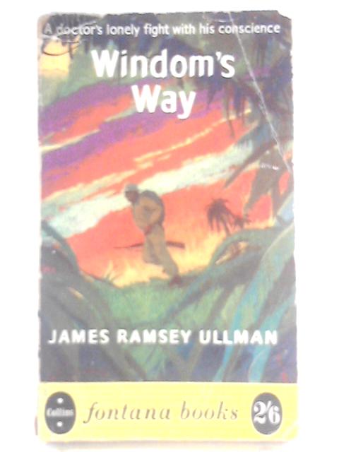 Windom's Way By James Ramsey Ullman