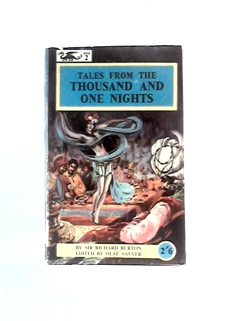 Tales from the Thousand and One Nights By Richard Burton