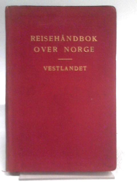 Reisehandbok Over Norge von K.G. Gleditsch