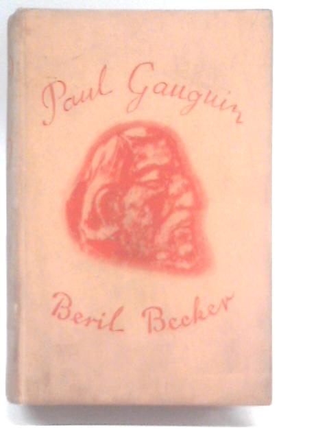 Paul Gauguin: The Calm Madman von Beril Becker