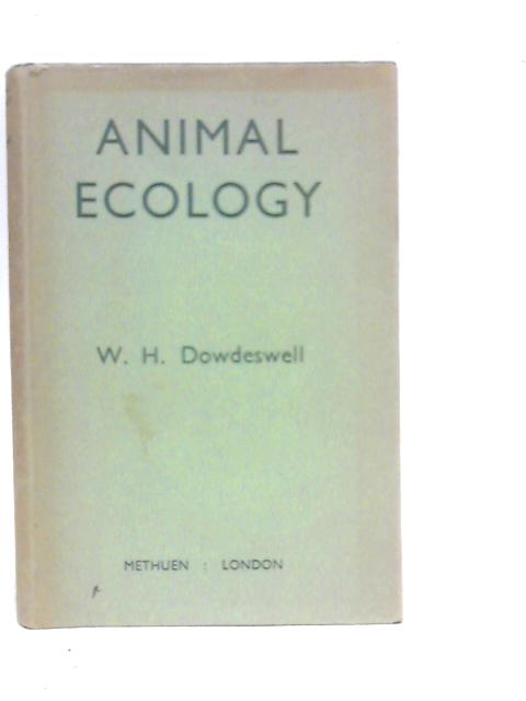 Animal Ecology By W.H.Dowdeswell