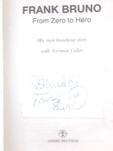 Frank Bruno: From Zero to Hero von Frank Bruno