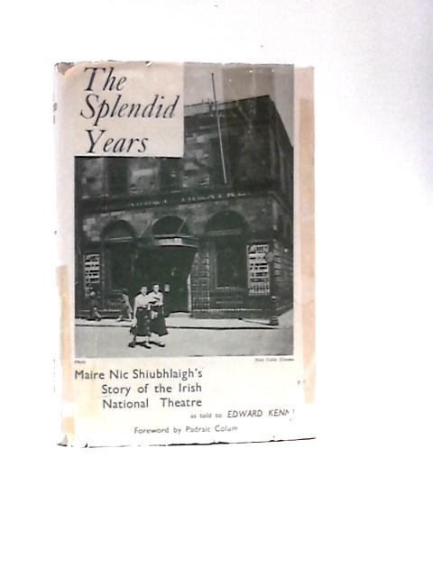 Splendid Years By M.N.Shiubhliagh