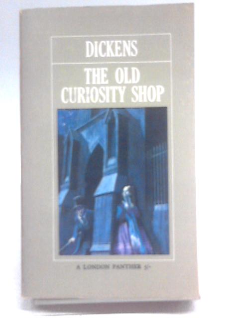 The Old Curiosity Shop By Dickens Charles