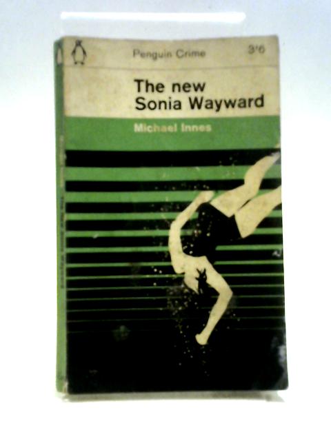 The New Sonia Wayward By Michael Innes