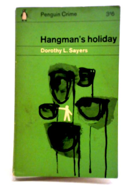 Hangman's Holiday By Dorothy L. Sayers