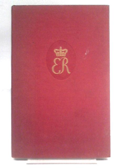 The Coronation Service of Her Majesty Queen Elizabeth II - By Edward C. Ratcliff