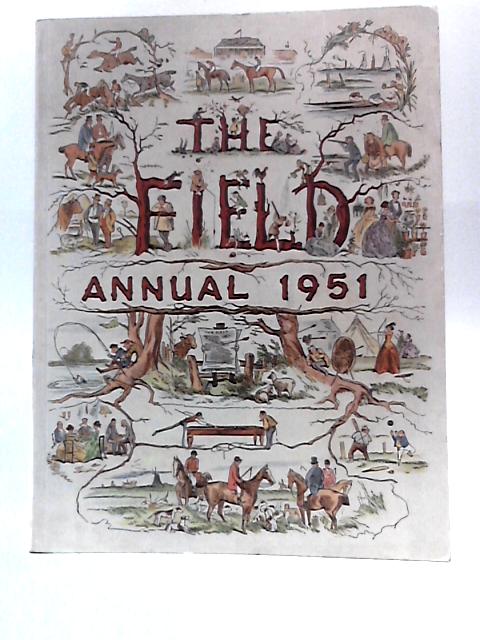 The Field Annual 1951 By Unstated