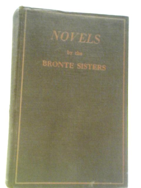 Novels By The Bronte Sisters. von Bronte Sisters