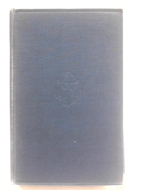 Admiralty Navigation Manual: Volume 1 - 1938 By Unstated