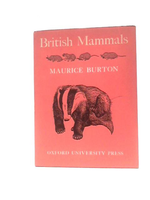 British Mammals von Maurice Burton