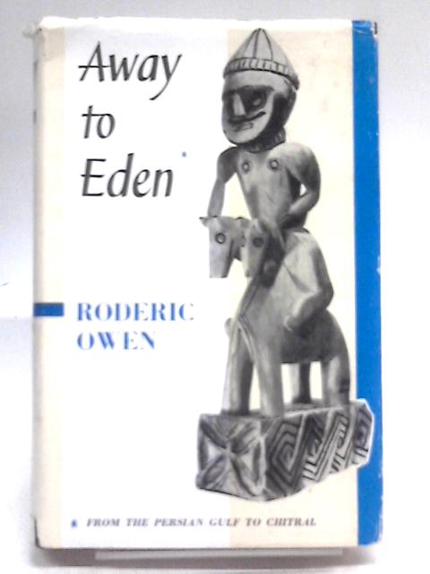 Away to Eden von Roderic Owen