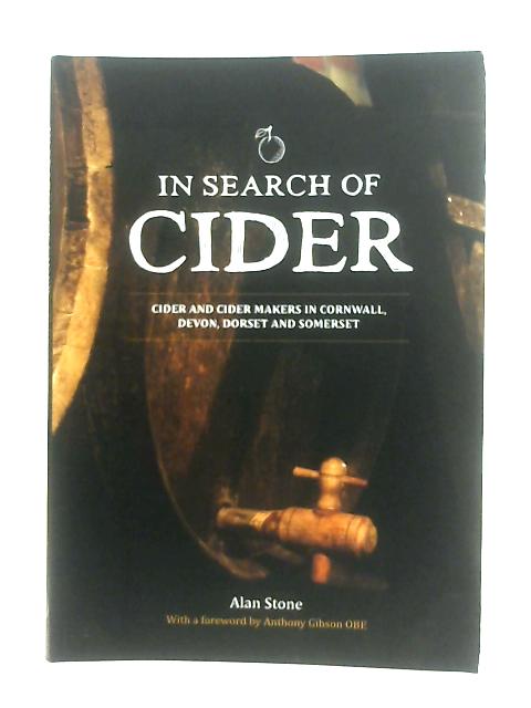 In Search of Cider By Alan Stone