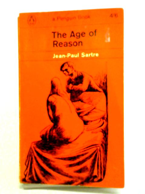 The Age of Reason By Jean-Paul Sartre