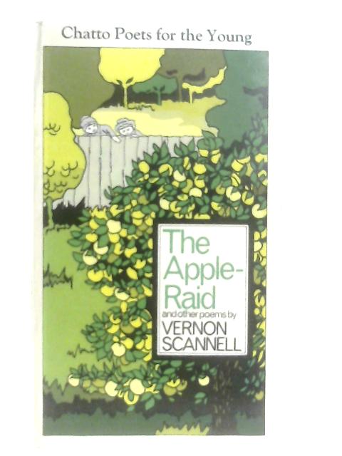 The Apple Raid and Other Poems von Vernon Scannell