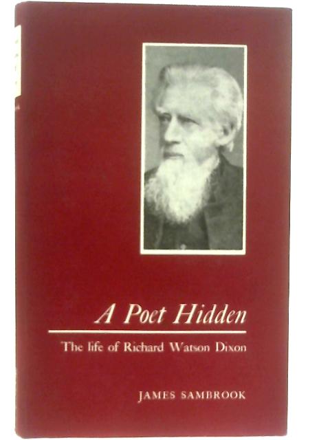 A Poet Hidden von James Sambrook