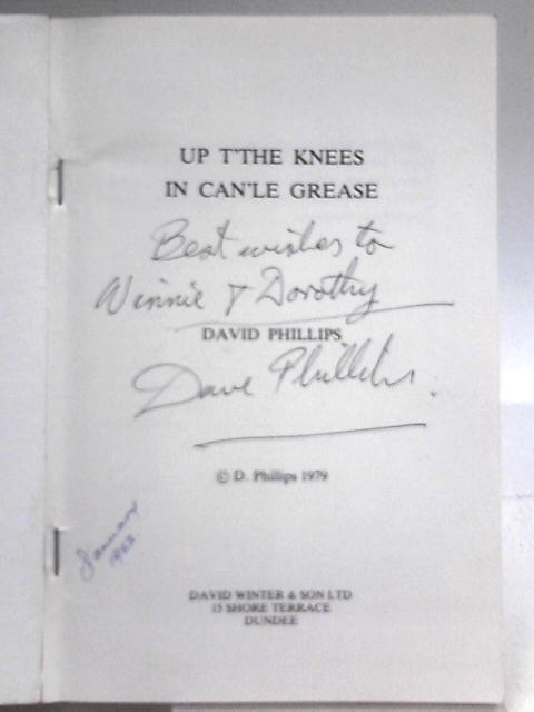 Up T'the Knees In Can'le Grease By David Phillips