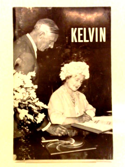 Kelvin Volume 7 #3, January 1965 By Basil Vickers (ed.)