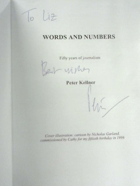 Words and Numbers By Peter Kellner