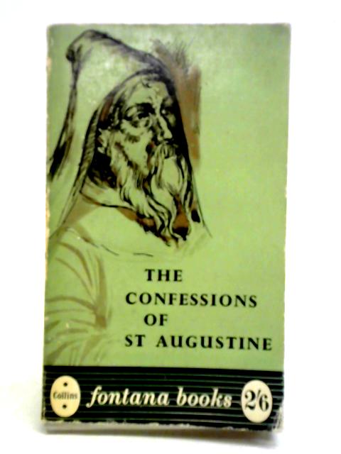 The Confessions of St Augustine By Tobie Matthew (trans.)