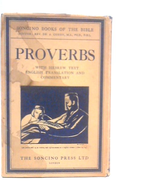 Proverbs: With Hebrew Text English Translation By A.Cohen