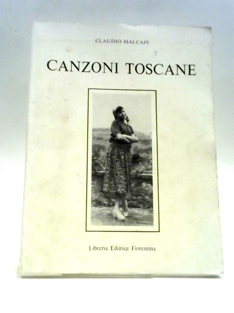 Canzoni Toscane par Claudio Malcapi