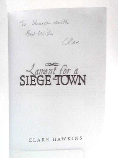 Lament for a Siege Town von Clare Hawkins