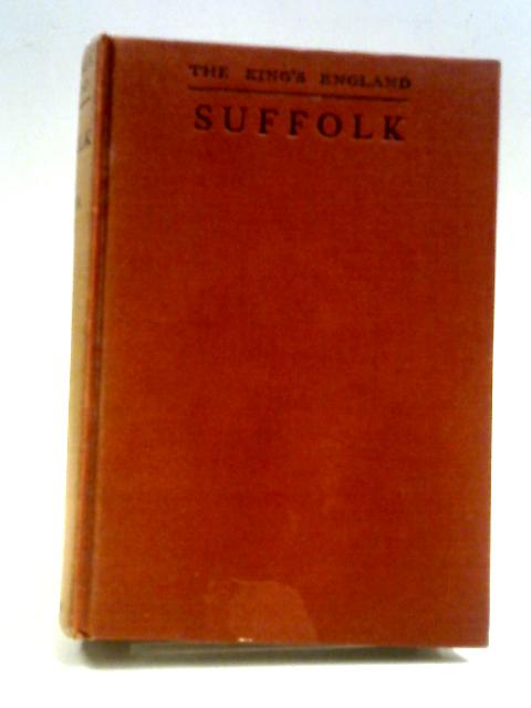 Suffolk: Our Farthest East von Arthur Mee