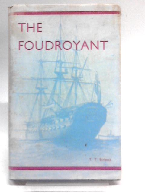 The Foudroyant von T. T. Birbeck