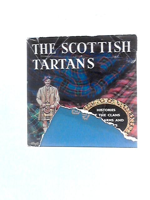 The Scottish Tartans By Unstated