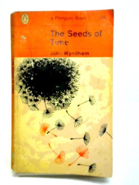 The Seeds of Time By John Wyndham