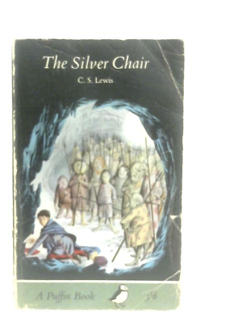 The Silver Chair By C. S. Lewis