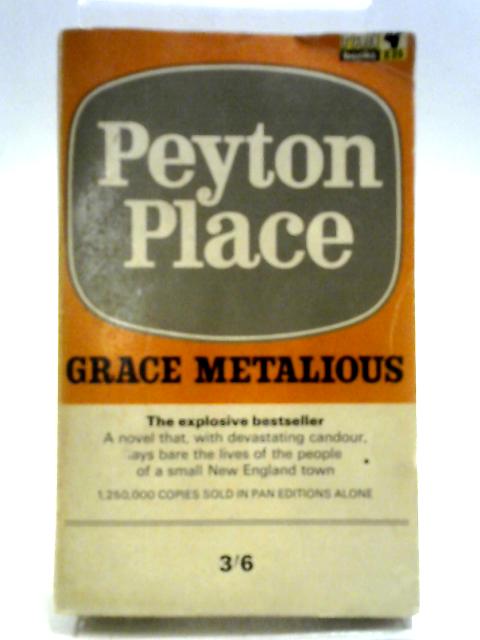 Peyton Place By Grace Metalious