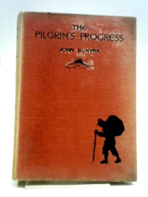 The Pilgrim's Progress By John Bunyan