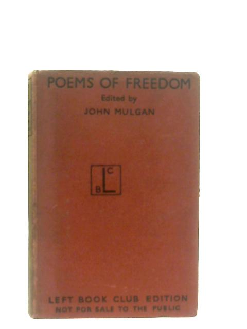 Poems of Freedom By John Mulgan (Ed.)