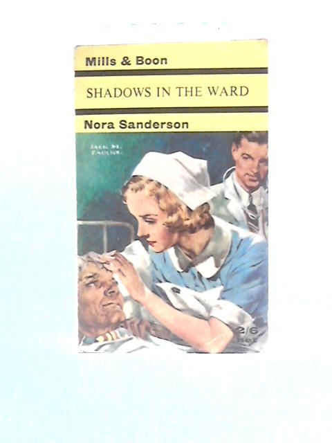 Shadows In The Ward By Nora Sanderson