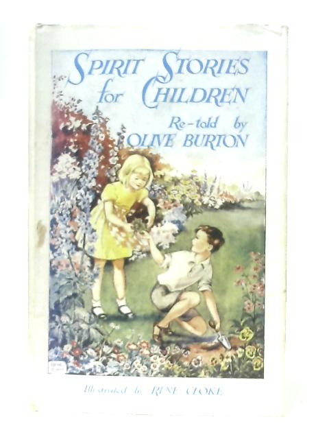 Spirit Stories for Children By Olive Burton