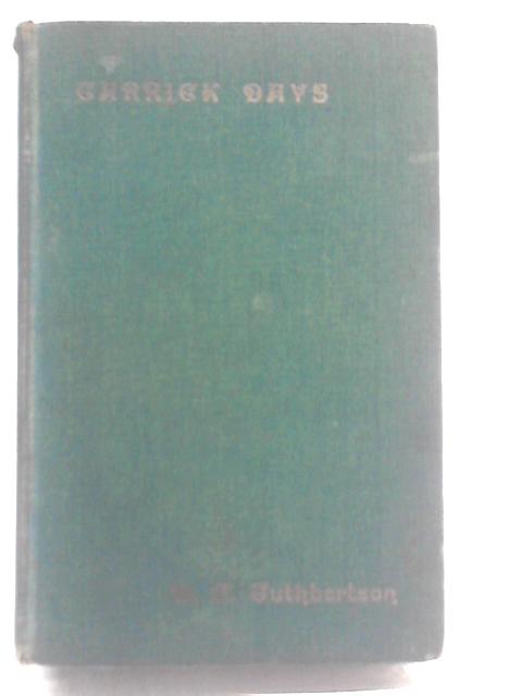 Carrick Days By D G. Cuthbertson