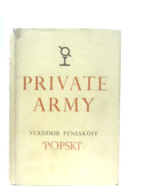 Private Army par Vladimir Peniakoff