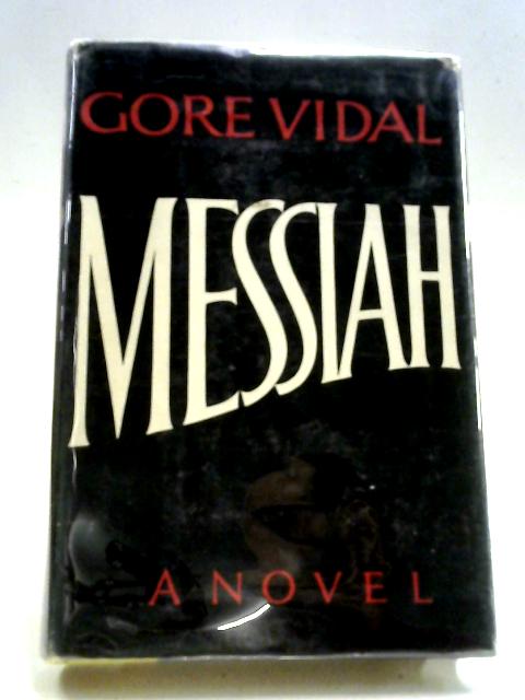Messiah von Gore Vidal