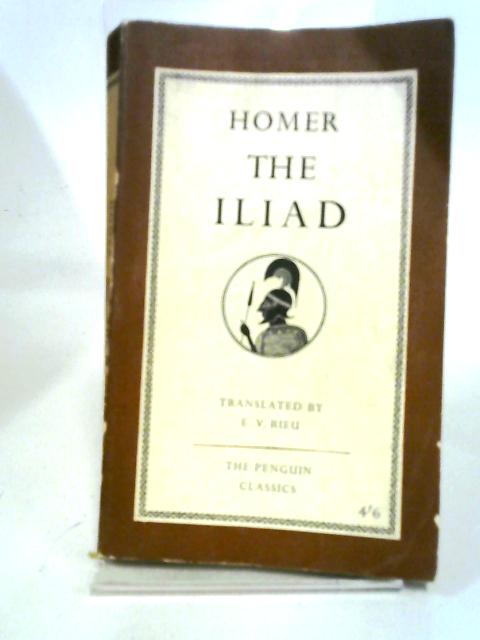 The Iliad By Homer