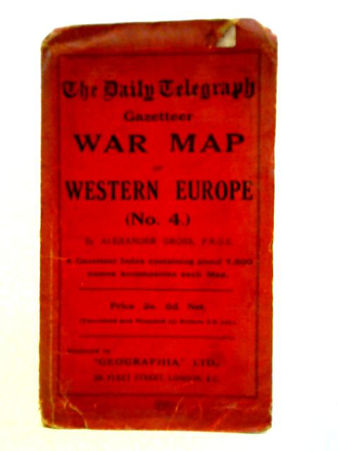 The Daily Telegraph Gazetteer War Map Of Western Europe von Alexander Gross