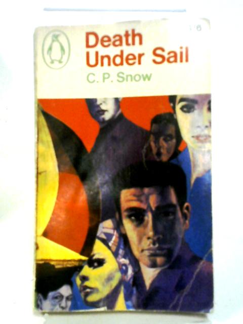 Death Under Sail By C P Snow