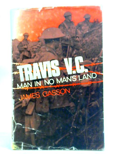 Travis, V.C. By James Gasson