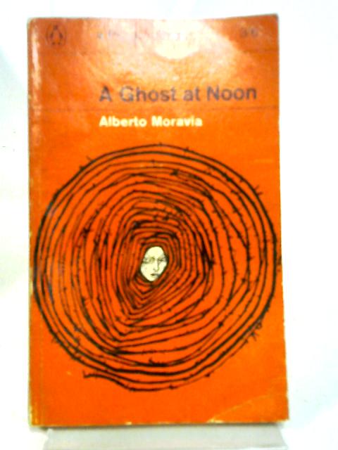 A Ghost at Noon By Alberto Moravia