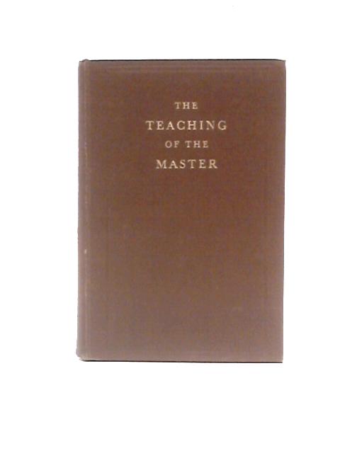 The Teaching of the Master By L. G. Sargent