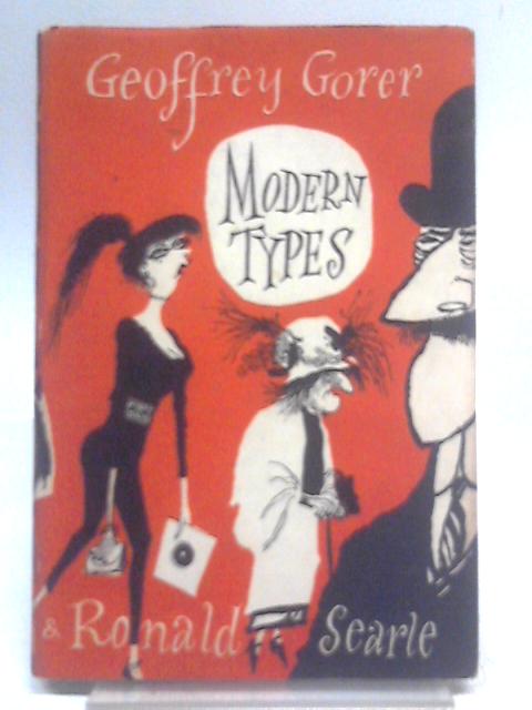 Modern Types par Geoffrey Gorer