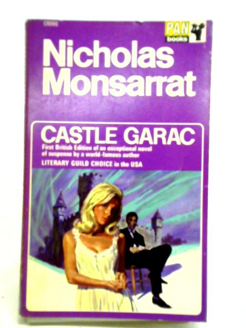 Castle Garac By Nicholas Monsarrat